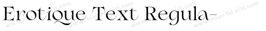 Erotique Text Regula字体转换